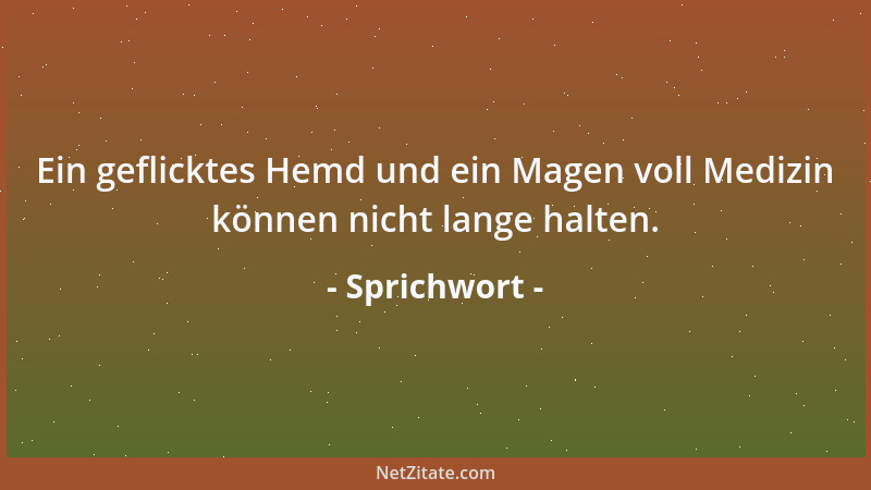 Sprichwort - Auch wenn man seine Frau nicht liebte, glaubt man, bei der Scheidung ein kleines Vermögen verloren zu haben....