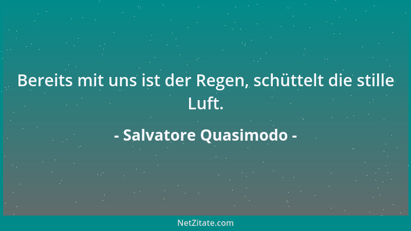Salvatore Quasimodo - Inseln die ich bewohnt habe grün auf bewegungslosen Meeren....