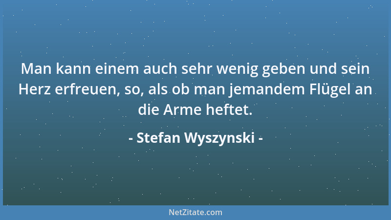 Stefan Wyszynski - Gott ist die Liebe, deshalb geht es ihm nicht darum, daß wir ihn fürchten, sondern darum, daß wie ihn li...