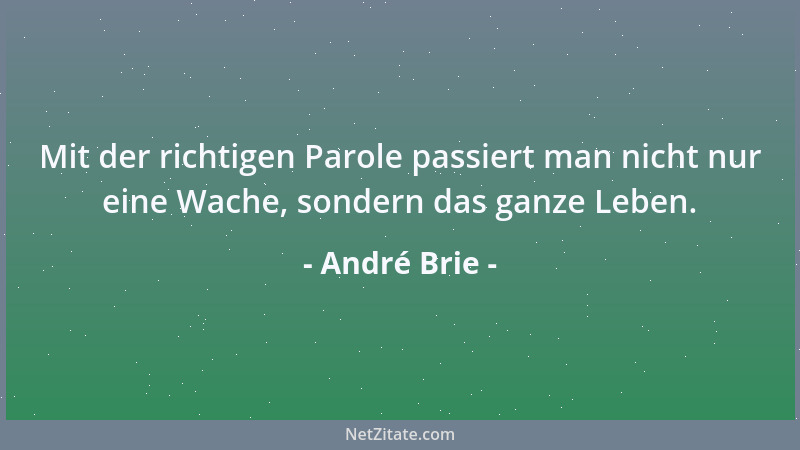 André Brie - Früher war alles viel besser... Sogar die Vergangenheit....