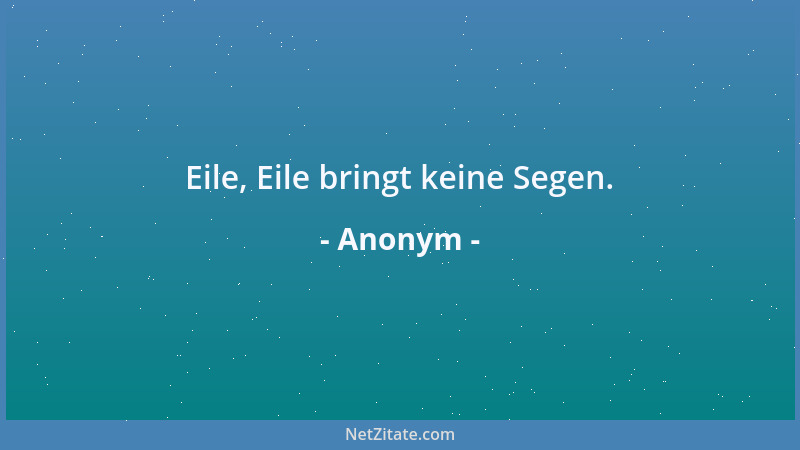 Anonym - Wer sich beeilt, friert....