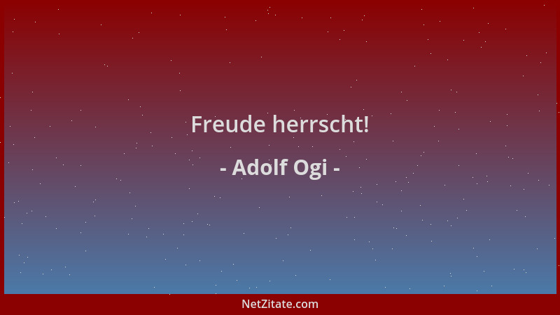 Adolf Ogi - Freude herrscht!...