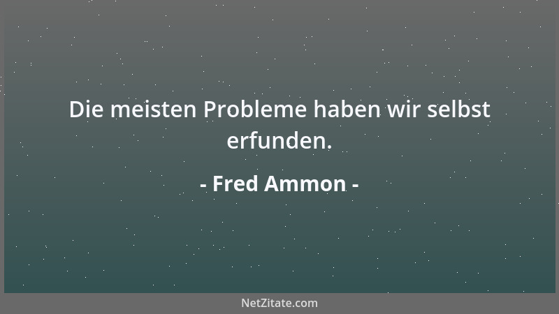Fred Ammon - In größter Not ist Handeln ein Gebot....