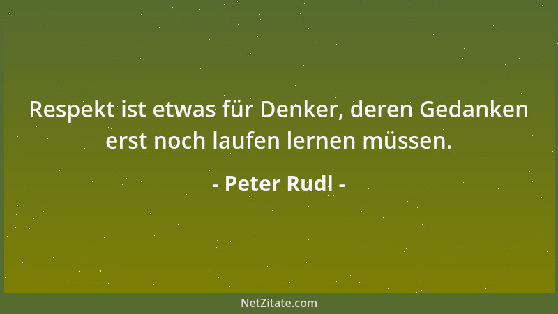 Peter Rudl - Sterbe so wie Du gelebt hast: allein....