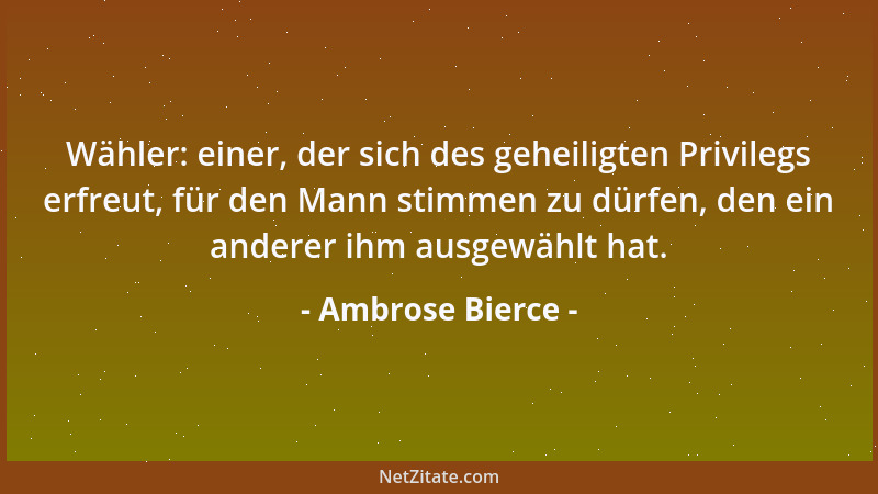 Ambrose Bierce - Zeit - Anhäufung danebengegangener Ereignisse, die meist unwichtig waren, und die uns dargebracht wurden v...