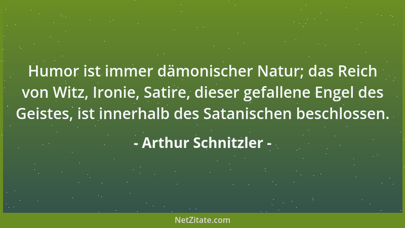 Arthur Schnitzler - In der Mitte liegt die Wahrheit? Keineswegs. Nur in der Tiefe....