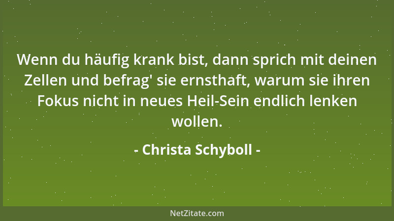 Christa Schyboll - Die Religionen werden dann wieder einen echten Zulauf und Hochkonjunktur bei den wirklich Suchenden habe...