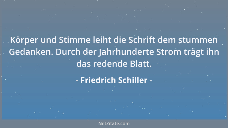 Friedrich Schiller - Kein Kaiser hat dem Herzen vorzuschreiben....