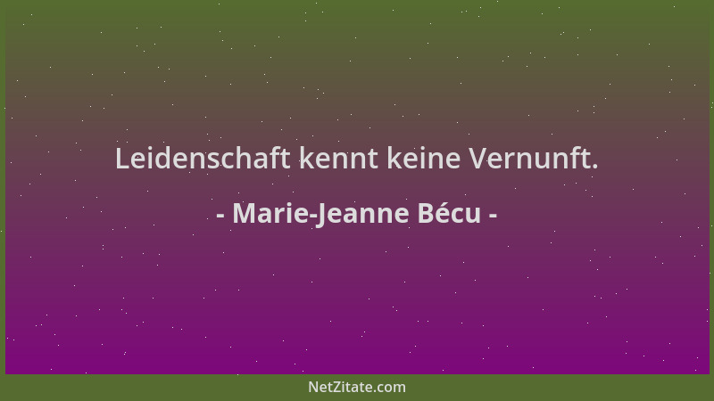 Marie-Jeanne Bécu - Leidenschaft kennt keine Vernunft....