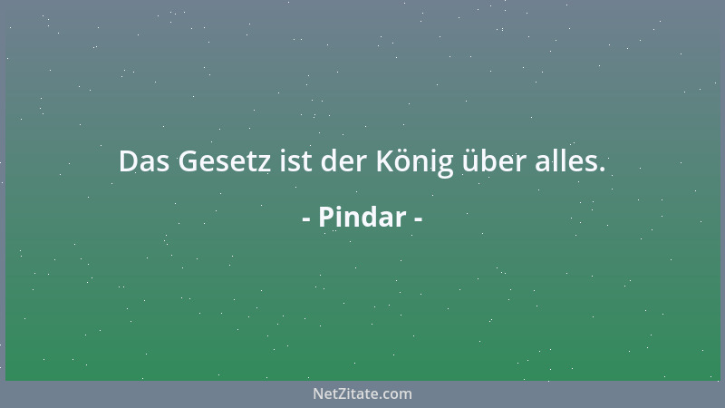 Pindar - Eines Schattens Traum sind Menschen....