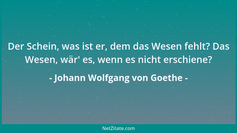 Johann Wolfgang von Goethe - Lavatern [Johann Kaspar Lavater] hab ' ich immer ausgelacht, dass er auf seinen Reisen jede Vie...