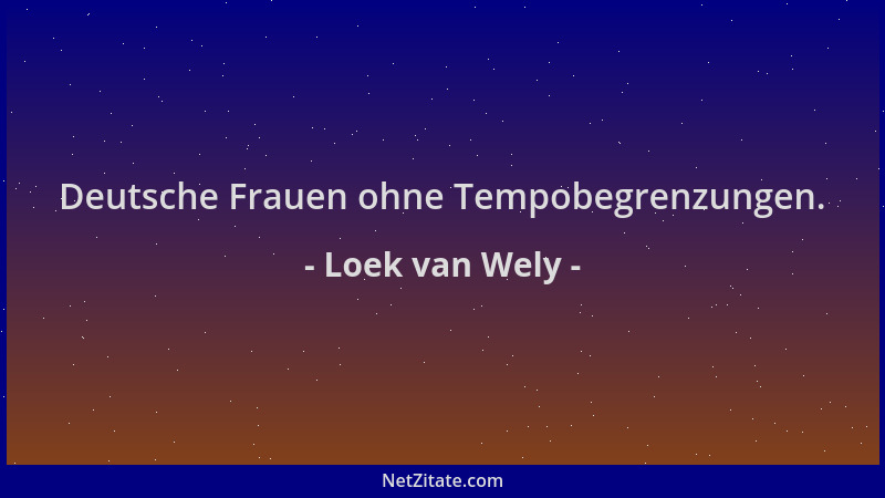 Loek van Wely - Deutsche Frauen ohne Tempobegrenzungen....