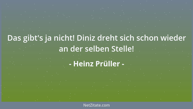 Heinz Prüller - Das gibt 's ja nicht! Diniz dreht sich schon wieder an der selben Stelle!...