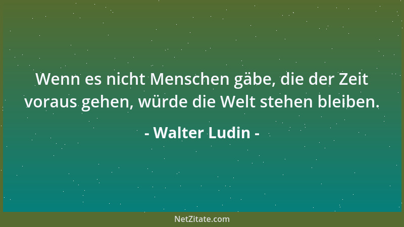 Walter Ludin - Niemand rechnet damit, daß eine Medaille zwei gleiche Seiten hat....