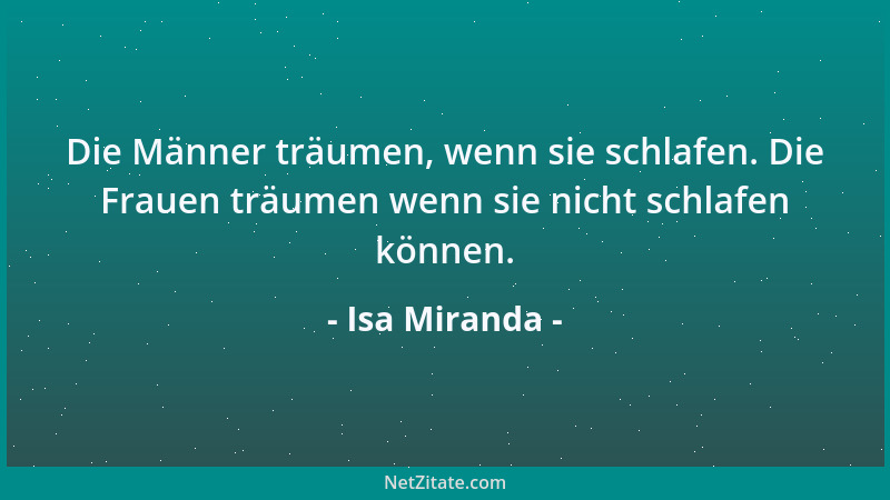 Isa Miranda - Die Männer träumen, wenn sie schlafen. Die Frauen träumen wenn sie nicht schlafen können....