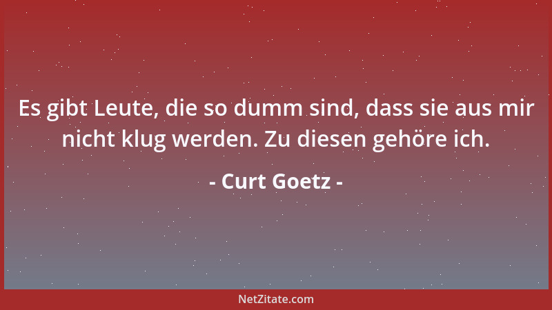 Curt Goetz - Frauen sind das Beste in dieser Art....