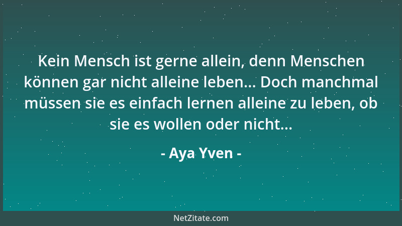 Aya Yven - Das Leben ist eine Krankheit... Das einzige Heilmittel ist der Tod....