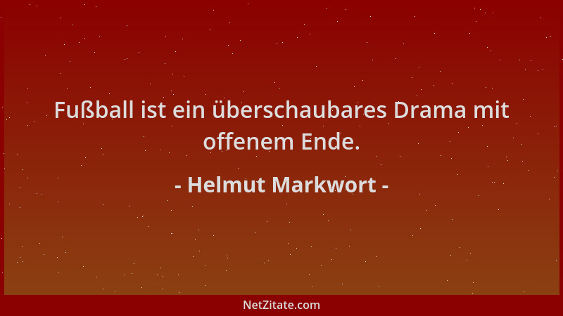 Helmut Markwort - Fußball ist ein überschaubares Drama mit offenem Ende....