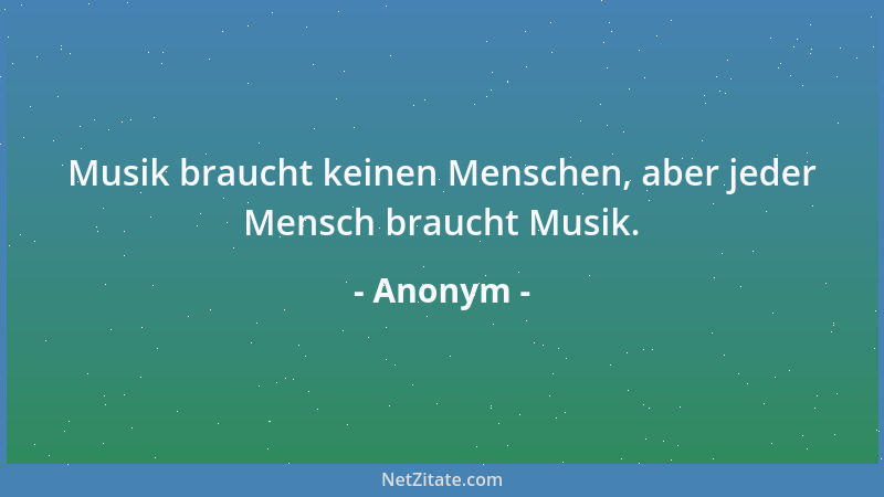 Anonym - Die Menschen haben von jeher den rechten Weg erst dann gefunden, nachdem sie alle Abwege durchirrt hatten....