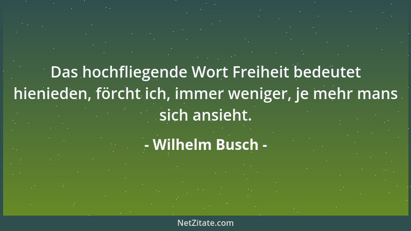 Wilhelm Busch - Wohl dem, der noch erröten kann!...