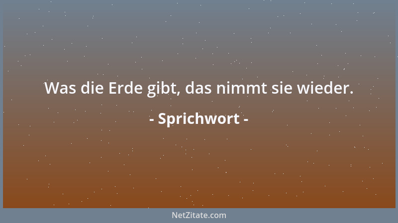 Sprichwort - Dann wollen wir, sagt der Bauer, wenn er muss....