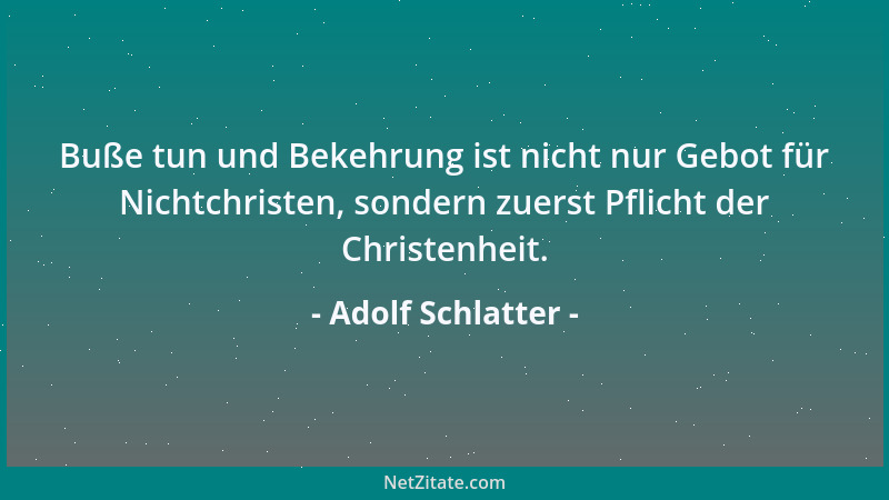 Adolf Schlatter - Wenn die Menschen leidenschaftlich werden, schreien und toben, zu den Waffen greifen, Gewalt üben, Gerich...