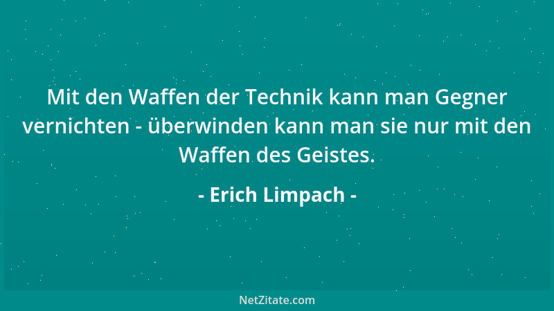 Erich Limpach - Alles Richtungweisende ist einfach....
