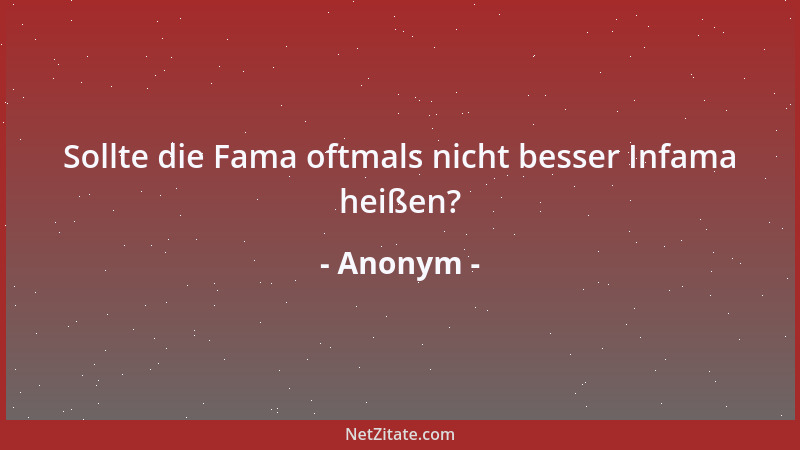 Anonym - Ich bleib so wie ich bin und nicht so wie andere mich haben wollen....