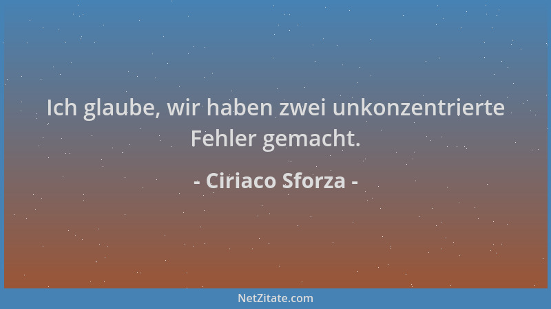 Ciriaco Sforza - Ich glaube, wir haben zwei unkonzentrierte Fehler gemacht....