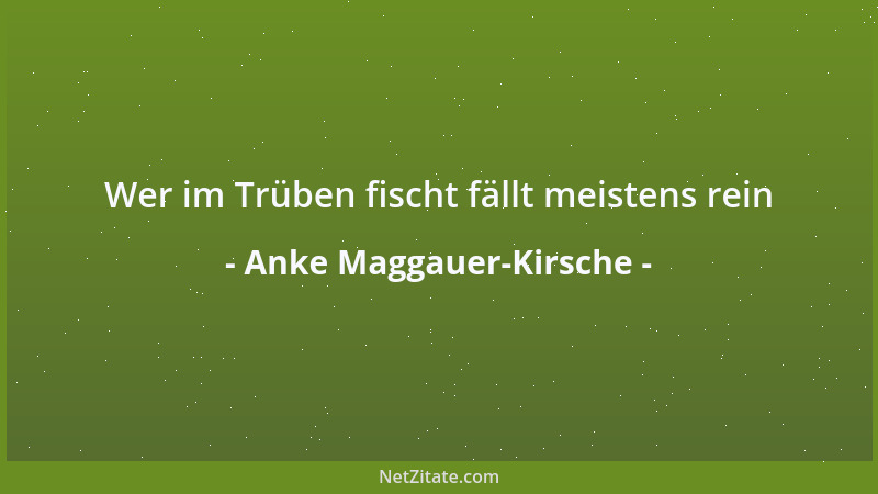 Anke Maggauer-Kirsche - Je schneller wir davonlaufen umso mehr holt uns die Vergangenheit ein...