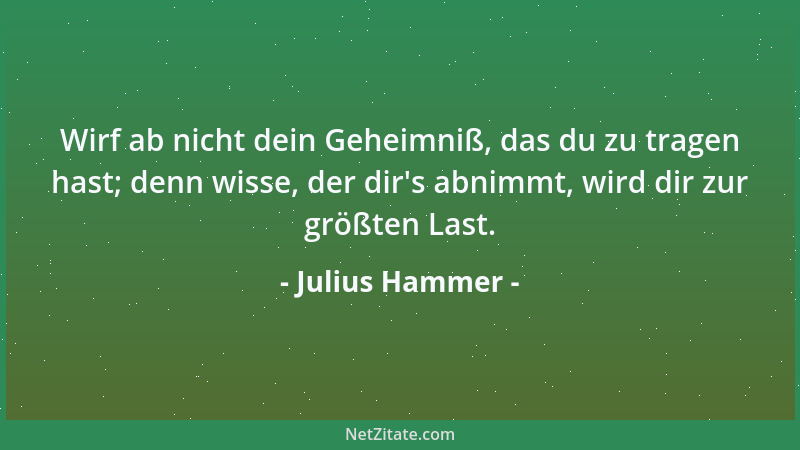 Julius Hammer - Ein Stern, den Gott entzündet, ist jedes Menschen Herz....