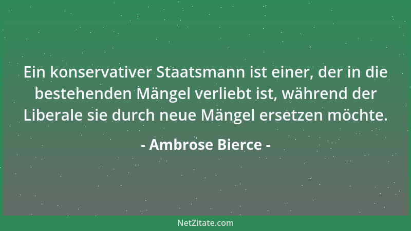 Ambrose Bierce - Demagoge: ein politischer Gegner....