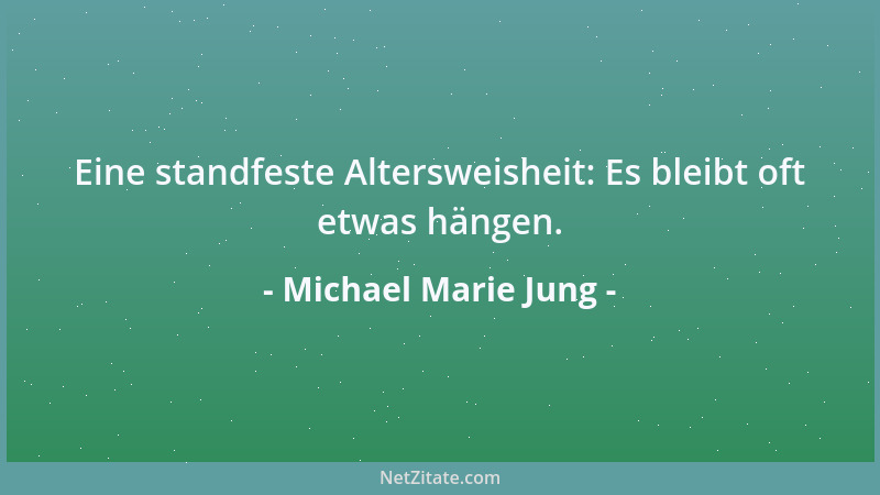 Michael Marie Jung - Eine Reihe von Festtagen ist oft auch von geistigen Blähungen begleitet....