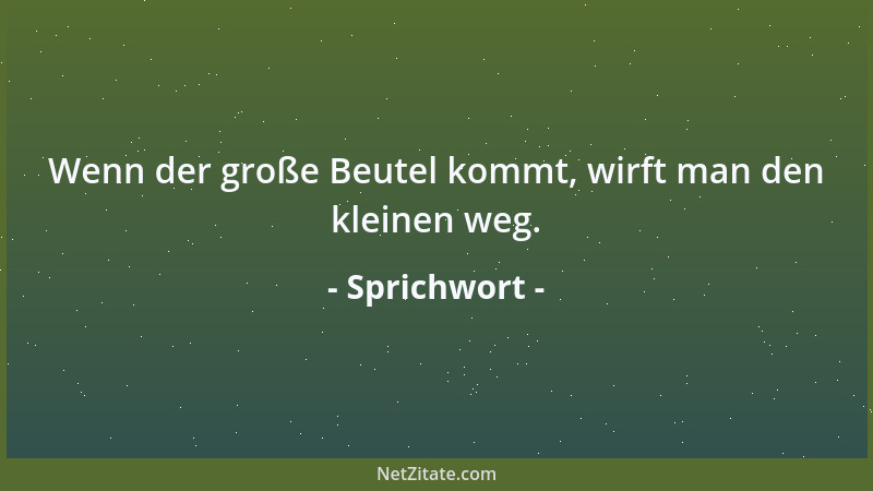 Sprichwort - In jedem Menschen steckt ein König. Sprich zu dem König, und er wird herauskommen....