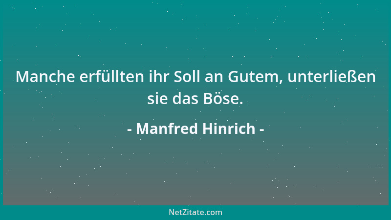 Manfred Hinrich - Am wenigsten sicher ist man vor sich selbst....