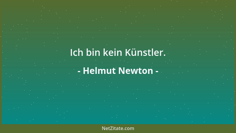 Helmut Newton - Ich bin kein Künstler....
