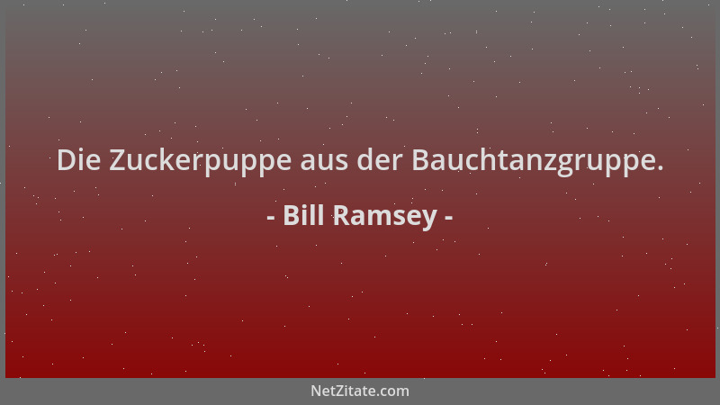 Bill Ramsey - Die Zuckerpuppe aus der Bauchtanzgruppe....