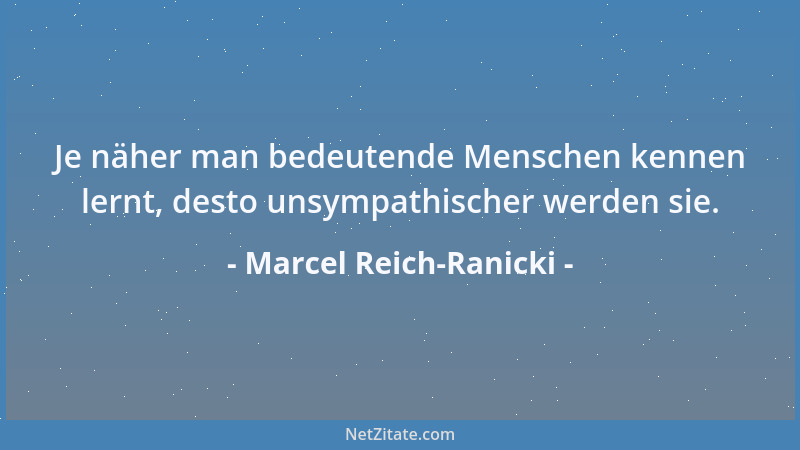 Marcel Reich-Ranicki - Ich bin ein deutscher Kritiker, ein deutscher Literat. Aber ich bin kein Deutscher....