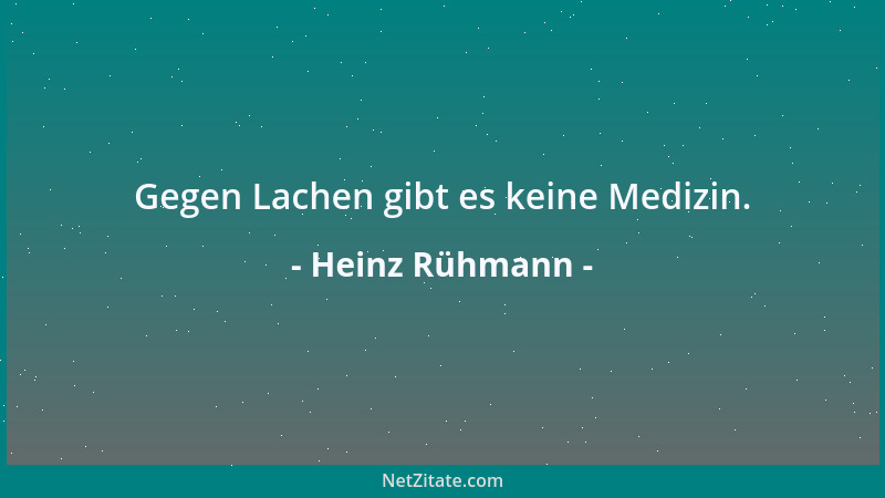 Heinz Rühmann - Gegen Lachen gibt es keine Medizin....