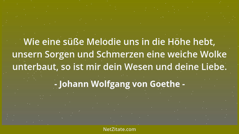Johann Wolfgang von Goethe - Wen jemand lobt, dem stellt er sich gleich....