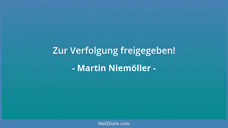 Martin Niemöller - Die gegenwärtige Soldatenausbildung ist eine Hohe Schule für Berufsverbrecher....