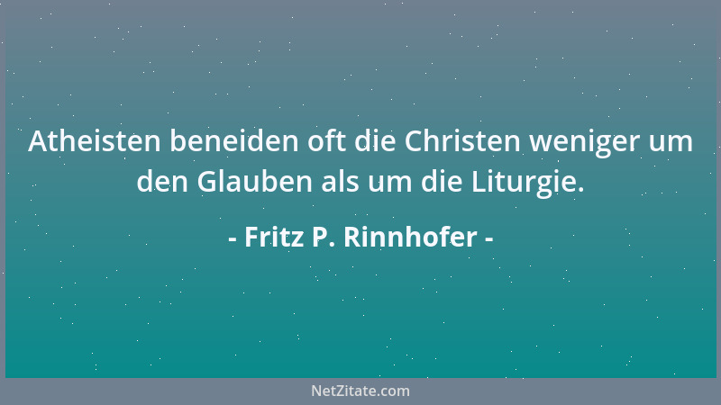 Fritz P. Rinnhofer - Tradition ist Übergang des Untergangs vergangener Epochen....