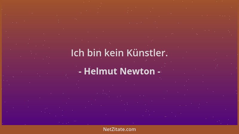 Helmut Newton - Ich bin kein Künstler....