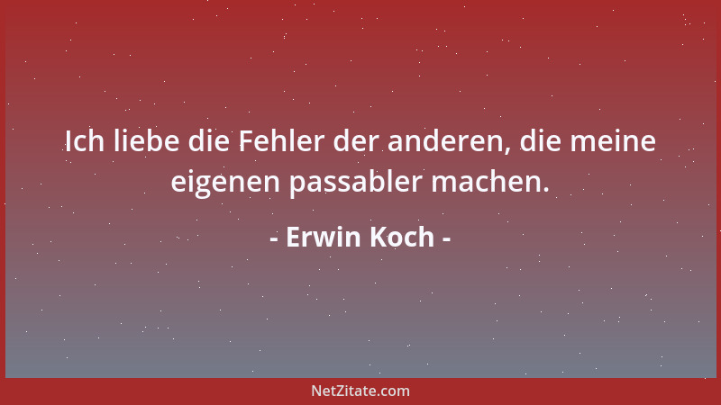 Erwin Koch - Der Enthüllungsjournalismus ist das marktgerechte Produkt für eine Welt voller Voyeure....