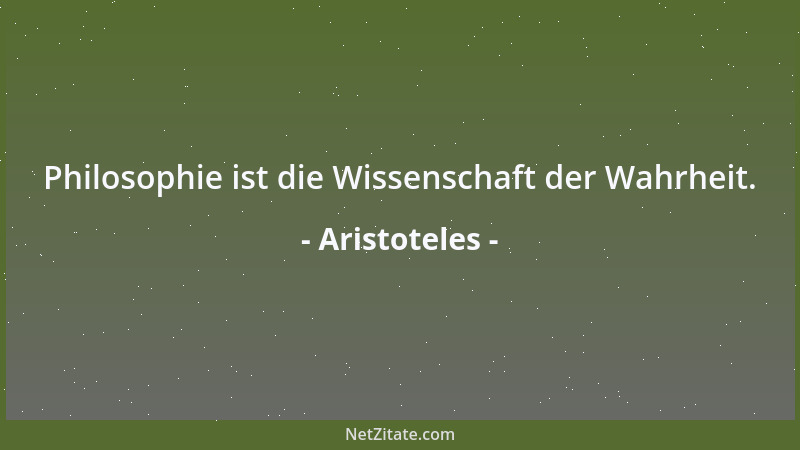 Aristoteles - Wenn endlich der Tugendhafte wie zu sich selbst ebenso auch zum Freund sich verhält, der ja sein anderes Ich...