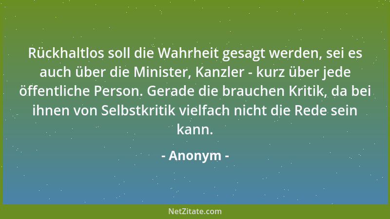 Anonym - Jede Regierung braucht Menschen. Kein Mensch braucht Regierungen....