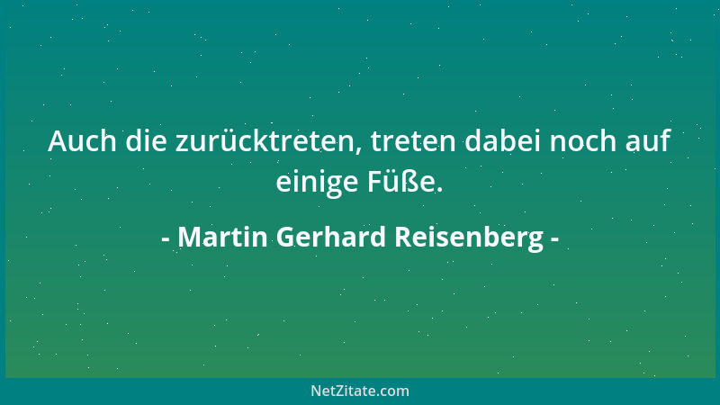 Martin Gerhard Reisenberg - Das Früher-war-alles-besser gab es tatsächlich einmal. Zumindest bevor die Zukunft begann....