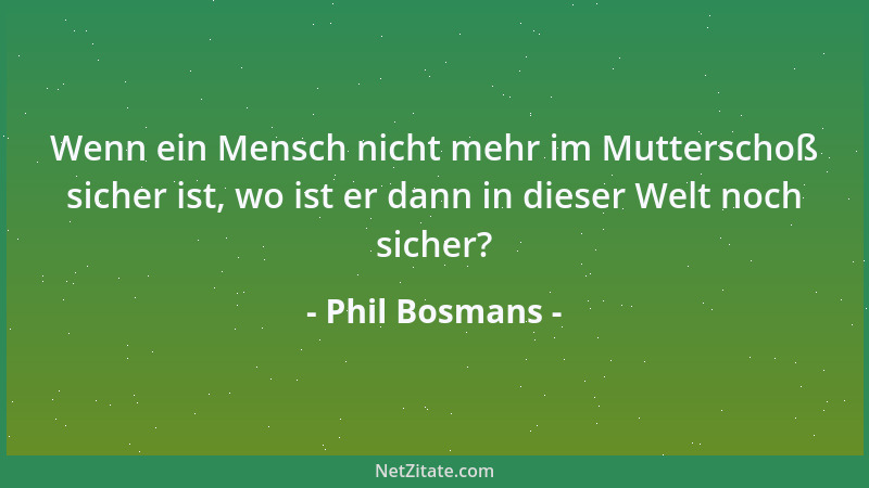 Phil Bosmans - Meinst du es mit mir gut, dann werde ich besser....