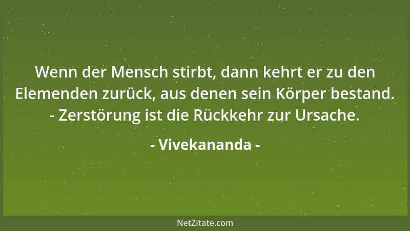 Vivekananda - Gutes und Böses sind die Vorder- und Rückseite der gleichen Münze. Wie könnte man das Gute ohne das Böse erha...