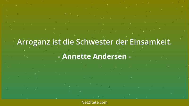 Annette Andersen - Die Welt eines jeden Menschen ist eine Welt für sich....